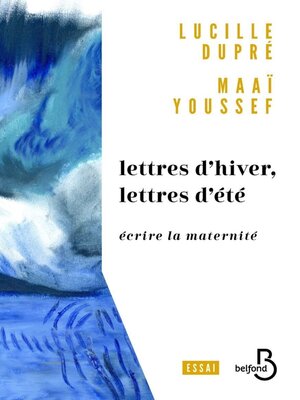 cover image of Lettres d'hiver, lettres d'été